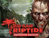 Цифровая версия игры KOCH-MEDIA Dead Island: Riptide Definitive Edition (PC)